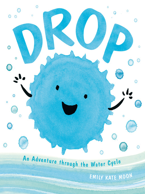 Title details for Drop by Emily Kate Moon - Available